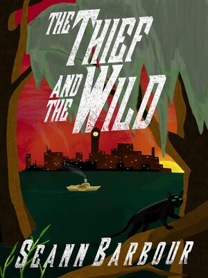 cover image of The Thief and the Wild